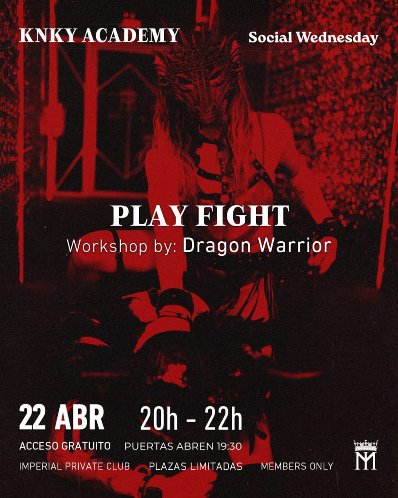 Play Fight el 22 de abril